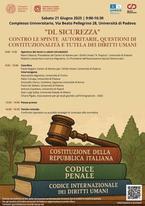 CONVEGNO  - DL Sicurezza: contro le spinte autoritarie, questioni di costituzionalità e tutela dei diritti umani